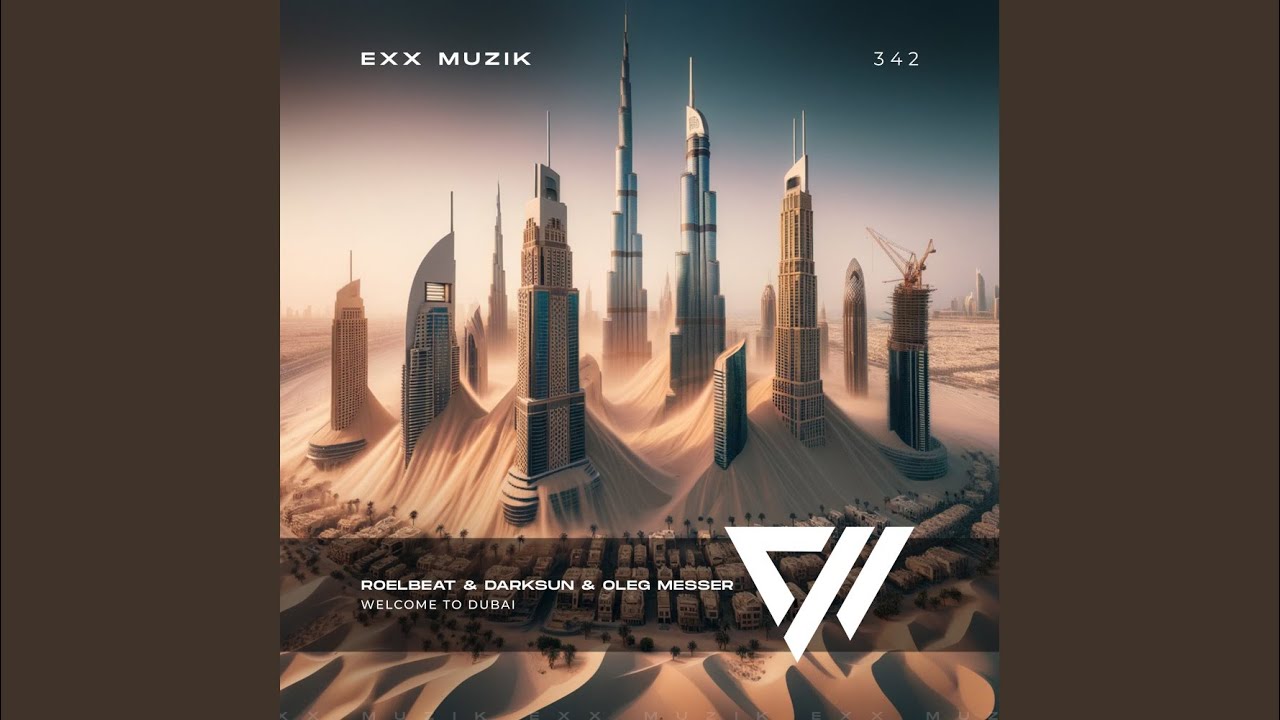 Welcome to Dubai (Extended Mix)