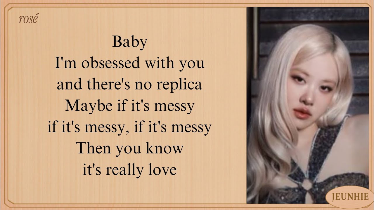 ROSÉ Messy (From F1® The Movie) lyrics