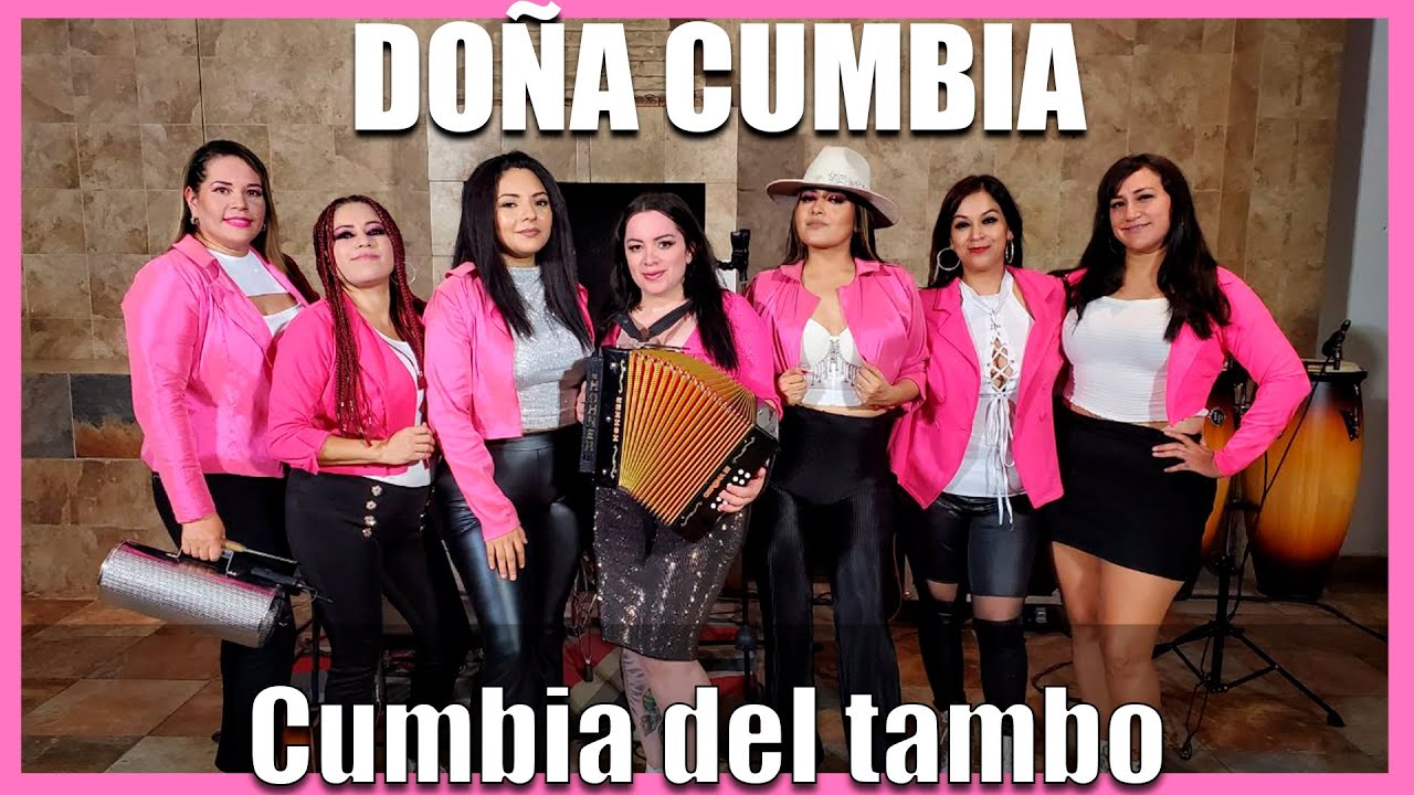 Cumbia del tambo  - Doña Cumbia (en vivo )