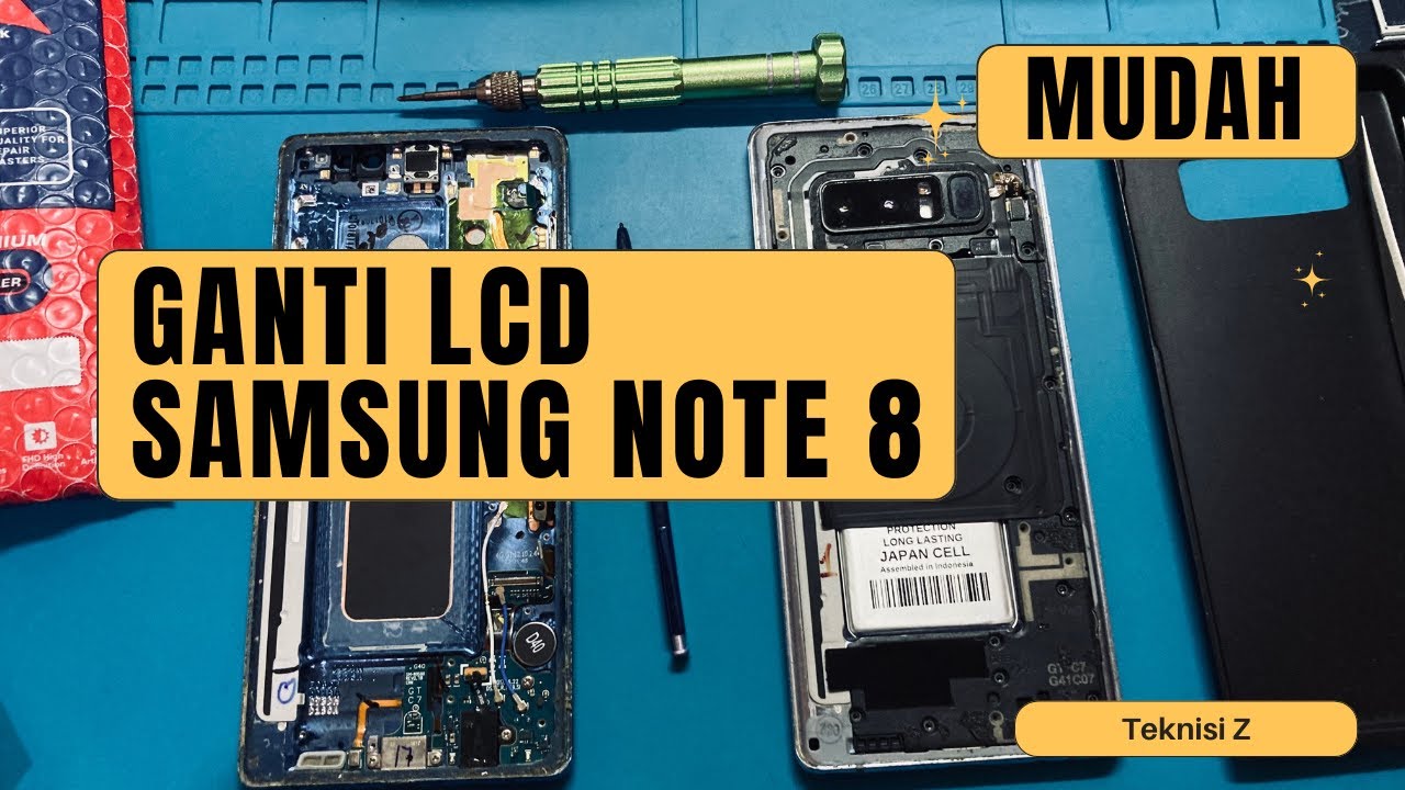 Penggantian LCD samsung note 8 dengan layar copotann!
