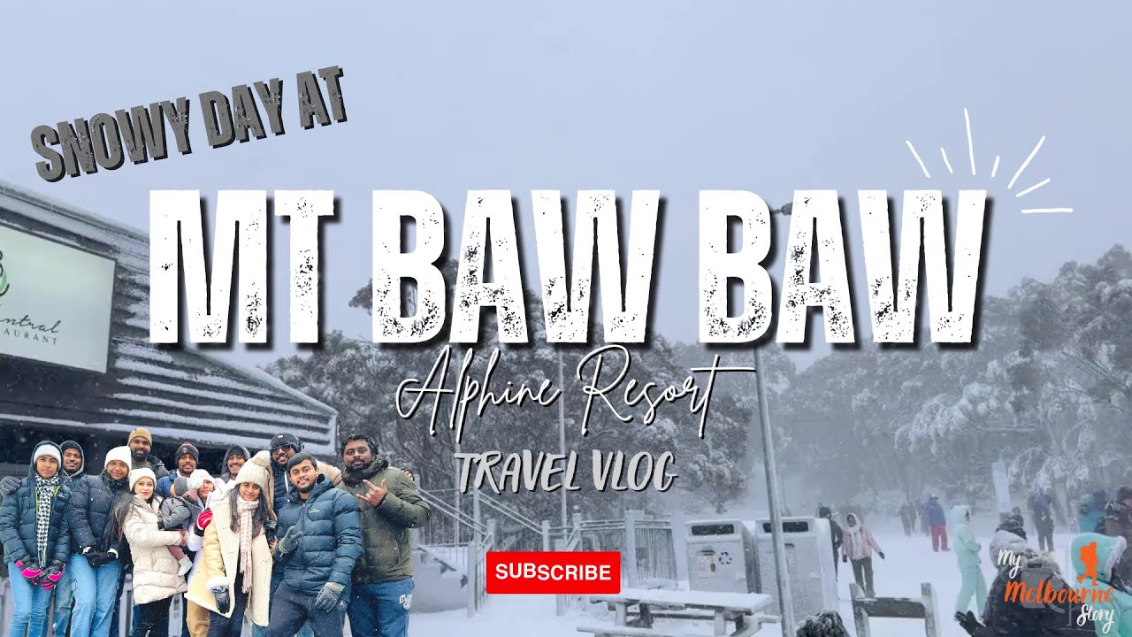 Snowy Day at Mt Baw Baw Village | හිම බලන්න ගිය ගමන | Wonderful Place to Experience Snow @ Melbourne