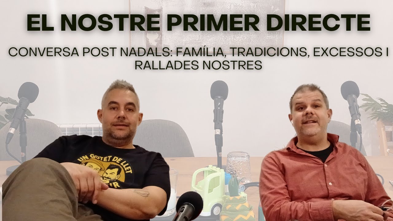 🎙️ Ep.14— Conversa postnadalenca (En directe 9-1-26)