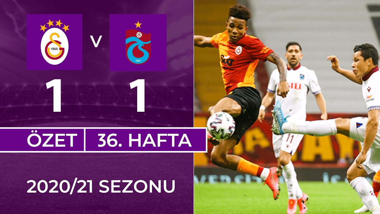 ÖZET: Galatasaray 1-1 Trabzonspor | 36. Hafta - 2020/21