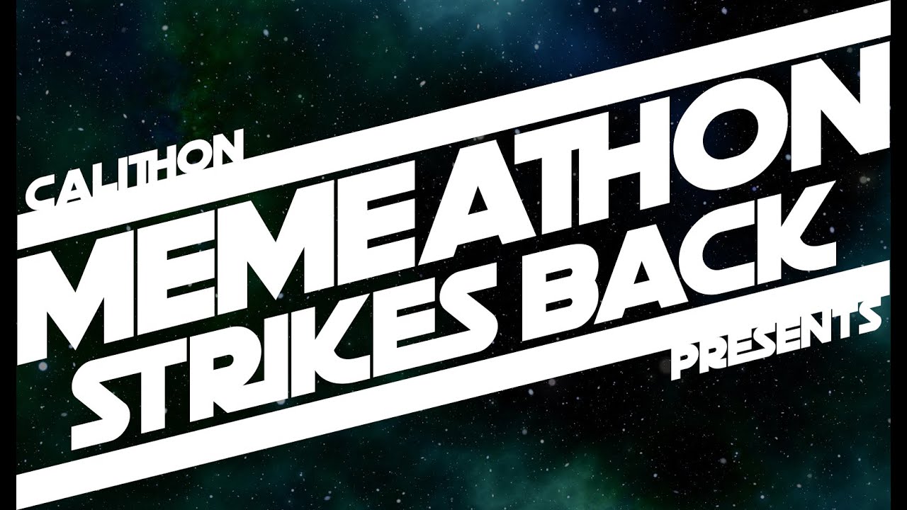 Announcement Video - Calithon Presents: Memeathon Strikes Back