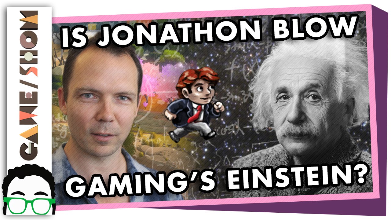 Is Jonathan Blow Gaming's Einstein? | Game/Show | PBS Digital Studios