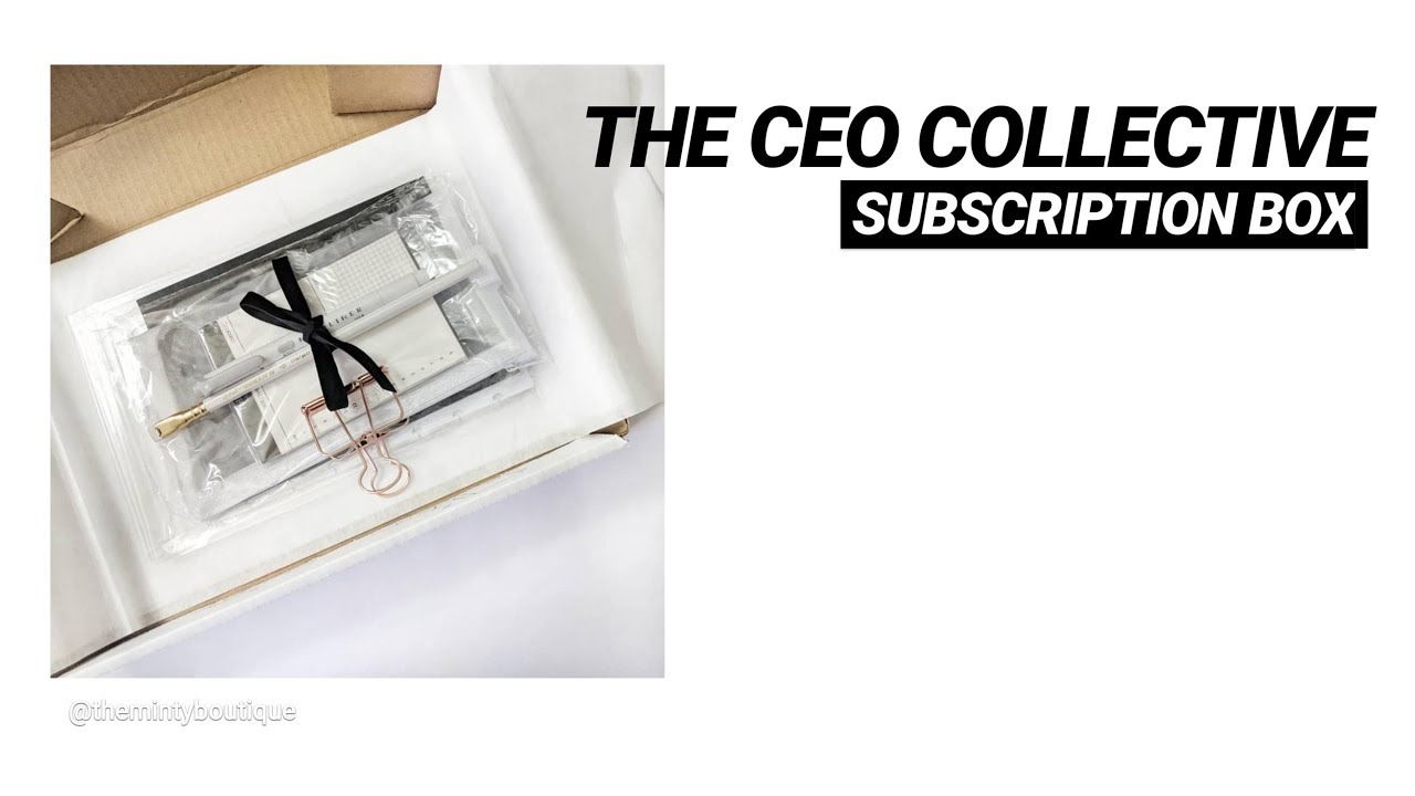 THE CEO COLLECTIVE | LUXE MONTHLY SUBSCRIPTION BOX