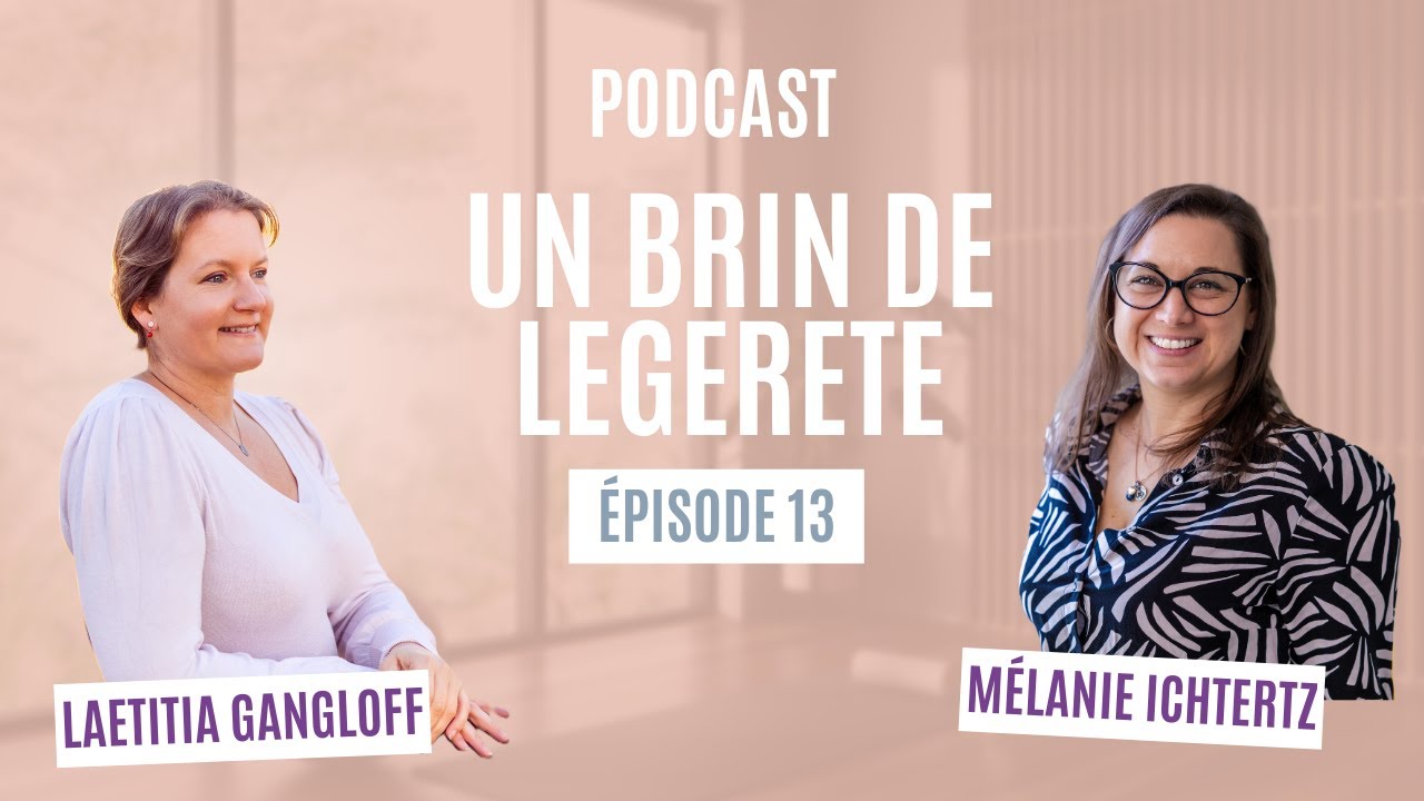 Quand le corps parle : kinésiologie, émotions et légèreté avec Mélanie Hichtertz