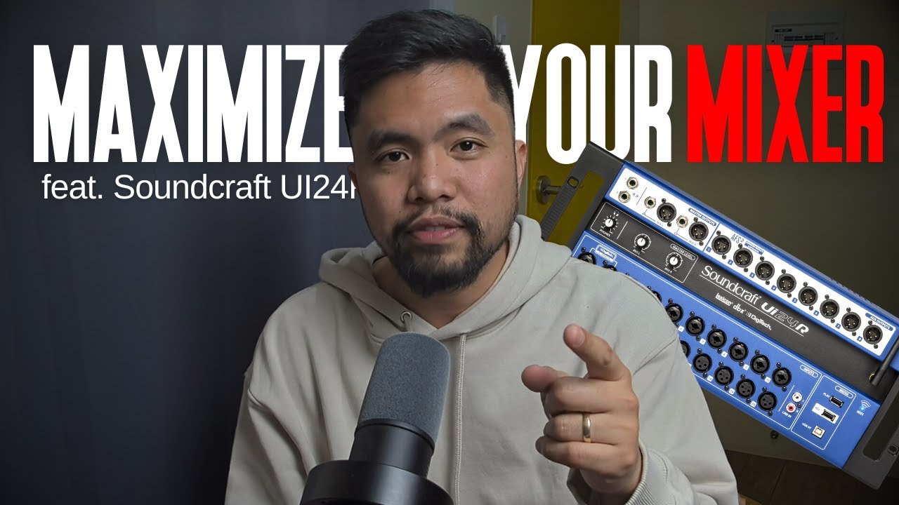 How to Maximize your Mixer feat. Soundcraft UI24R