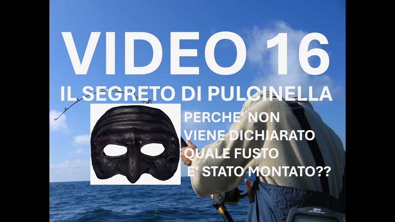 VIDEO N.16 IL SEGRETO DI PULCINELLA