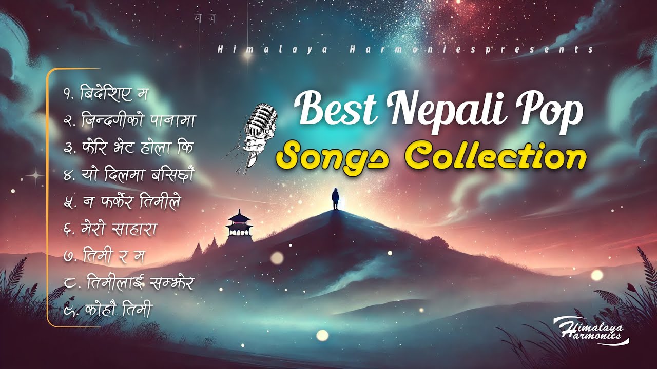 Famous Trending Nepali Song | Nepali Pop Songs | Himalaya Harmonies