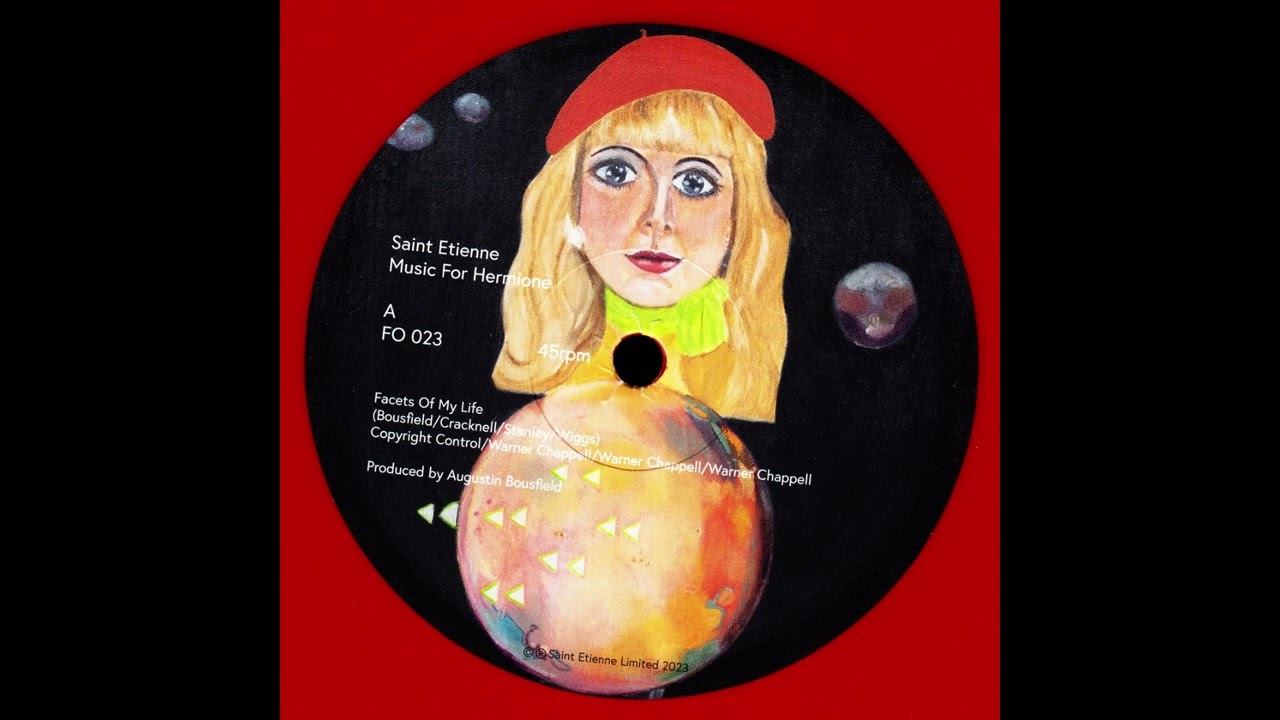 Saint Etienne - Facets Of My Life