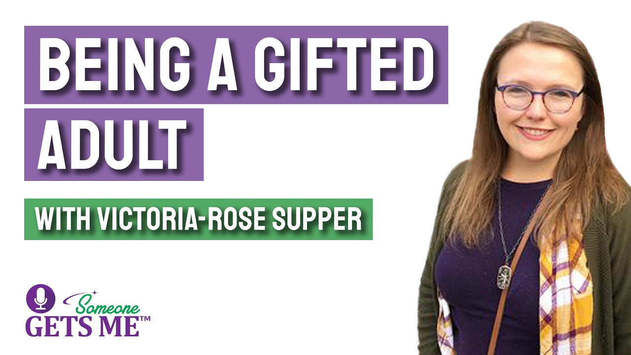 What Happens When You Accept Being A Gifted Adult with Victoria-Rose Supper