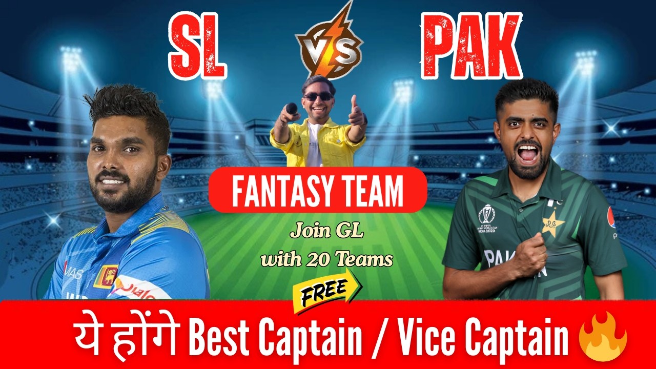 PAK vs SL Dream11 Prediction | Pakistan vs Sri Lanka 50th Match | GL & SL Teams