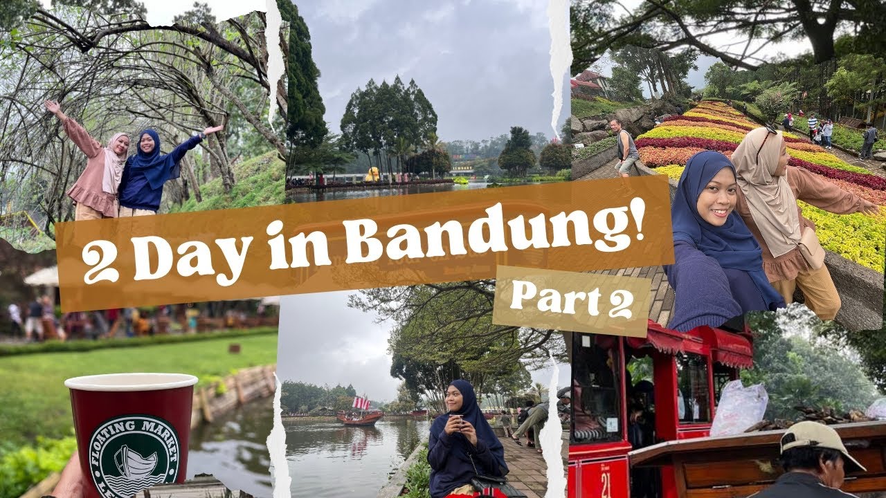 #3 holiday in bandung | floating market lembang! suasananya syahdu banget❤ part 2