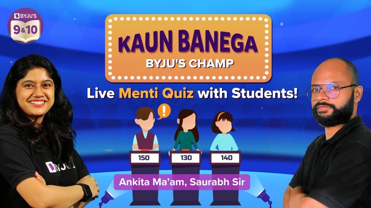 Kaun Banega BYJU'S Science Champion | Live Menti Quiz with Class 9 & 10 Students! | Live Zoom Call