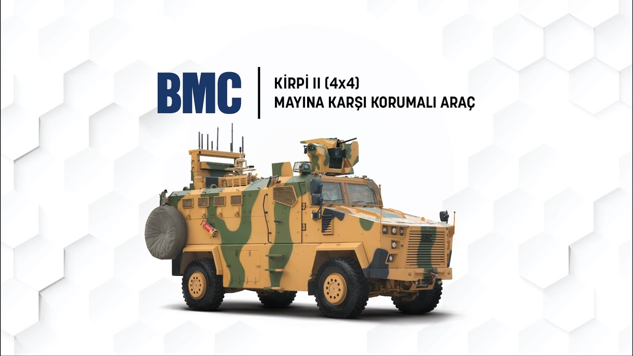 KİRPİ II (4x4) MAYINA KARŞI KORUMALI ARAÇ - KİRPİ II (4x4) MINE RESISTANT AMBUSH PROTECTED VEHICLE