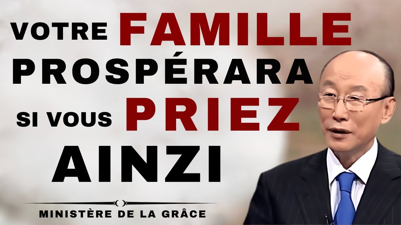 DAVI PAUL YONGGI CHO - DÉCOUVREZ comment profiter DES BIENFAITS de la prière en famille