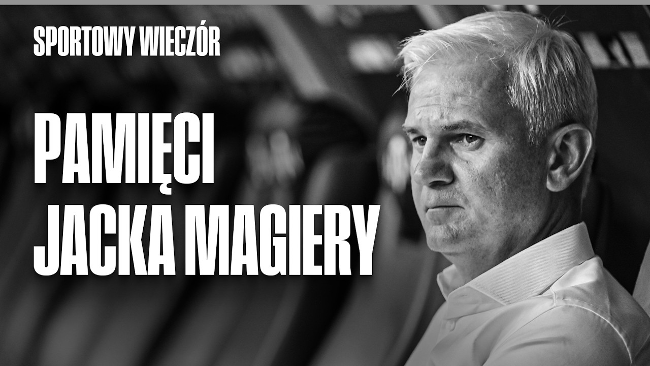 PAMIĘCI JACKA MAGIERY | SPORTOWY WIECZ&Oacute;R