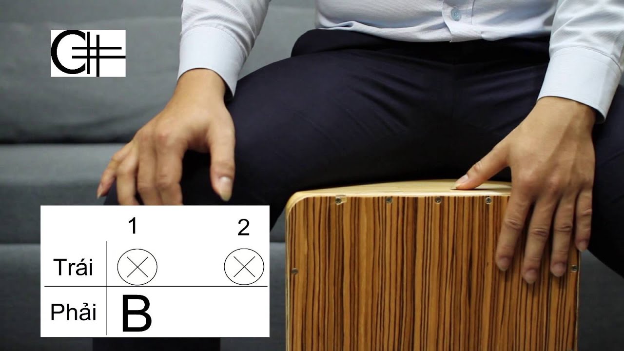 #1. NHỊP 2/4 - Bài giảng trống cajon Văn Anh