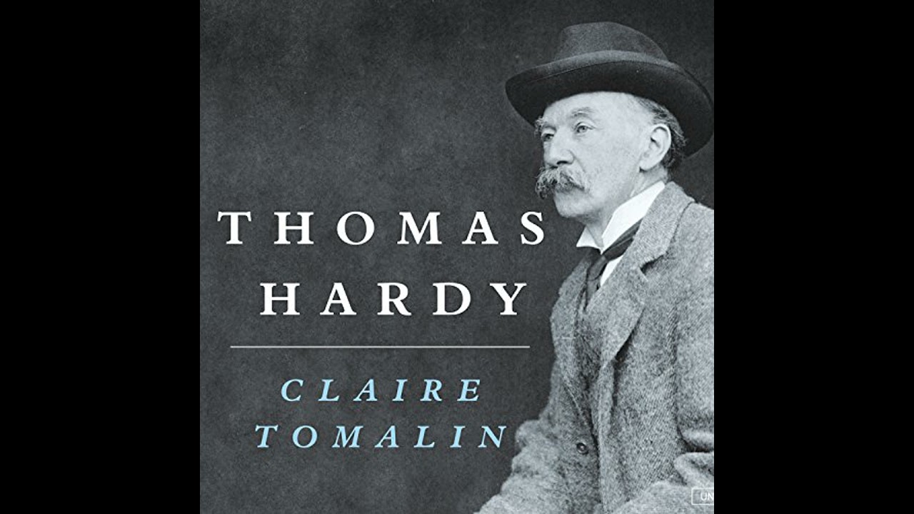 Thomas Hardy by Claire Tomalin | Full Audiobook