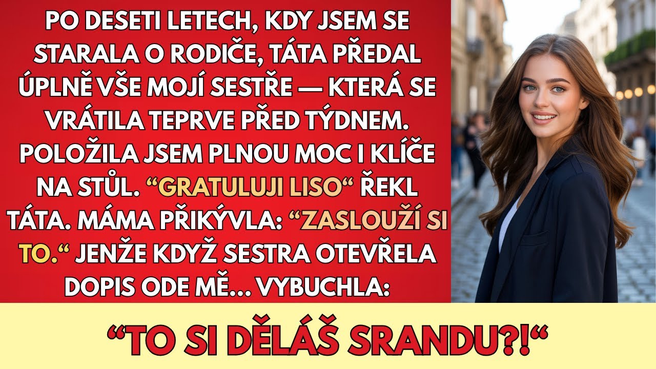 Rodiče Si Vybrali Moji Sestru Místo Mě – Dokud Ji Můj Dopis Nedonutil Křičet: „Děláš Si Legraci?!“