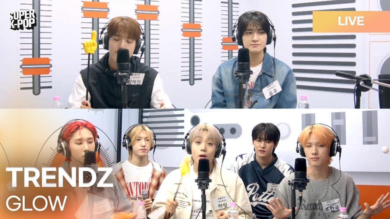 TRENDZ (트렌드지) - GLOW | K-Pop Live Session | Super K-Pop