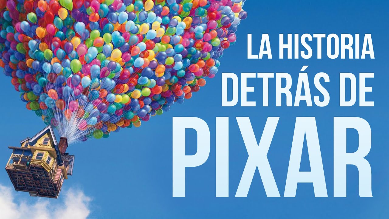 La historia detrás de Pixar