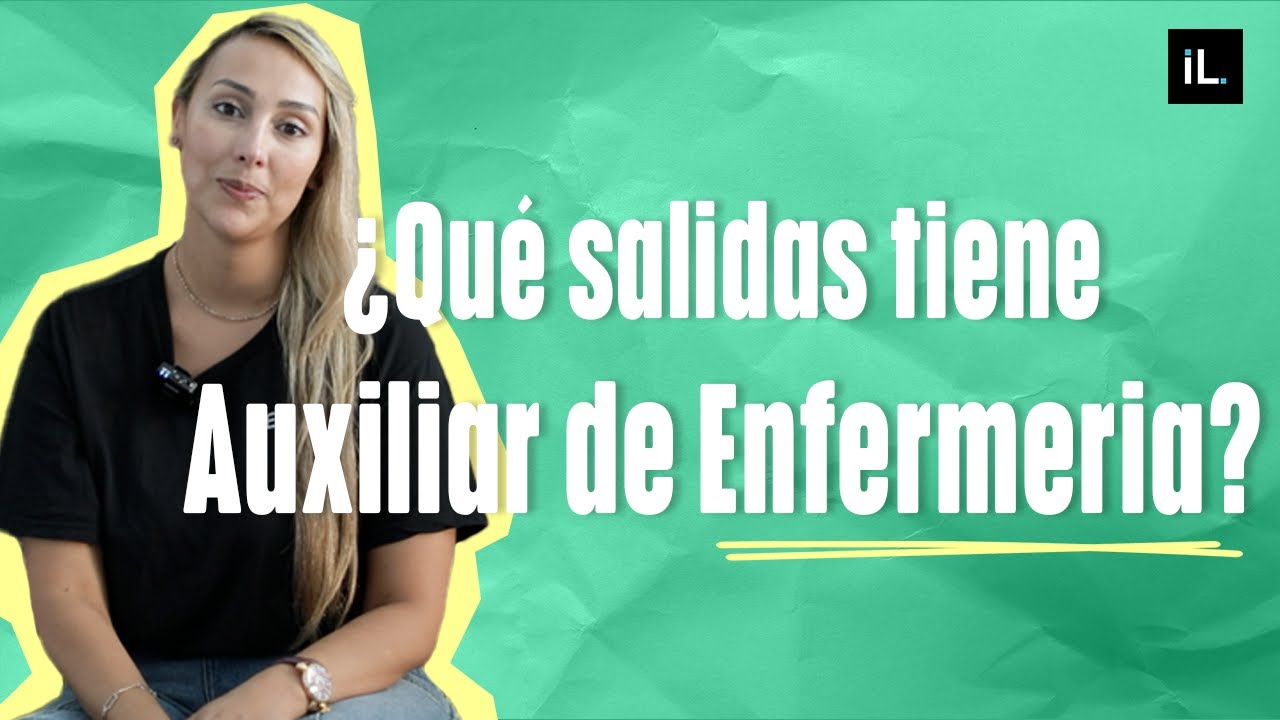 Descubre las salidas profesionales de Auxiliar de Enfermería