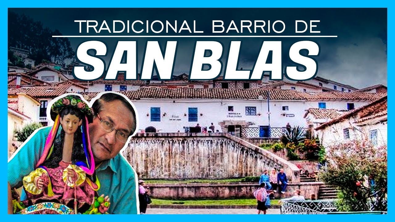 ✅ Tradicional Barrio de San Blas Cusco  🟢 HISTORIA 🟢