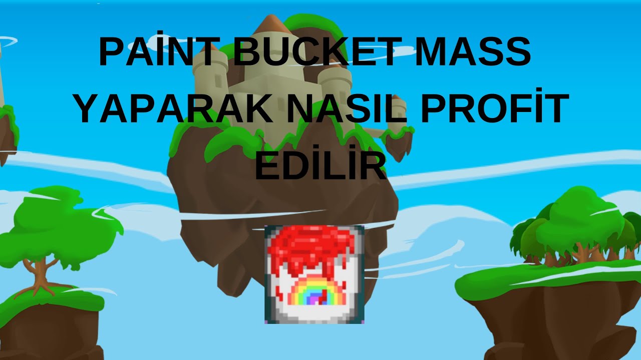 Paint Bucket Mass Nasıl Yapılır #Growtopia #Mass #Profit #Growtopiatürkiye
