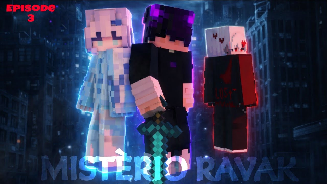 MISTÉRIO RAVAK: episódio 3[Minecraft]