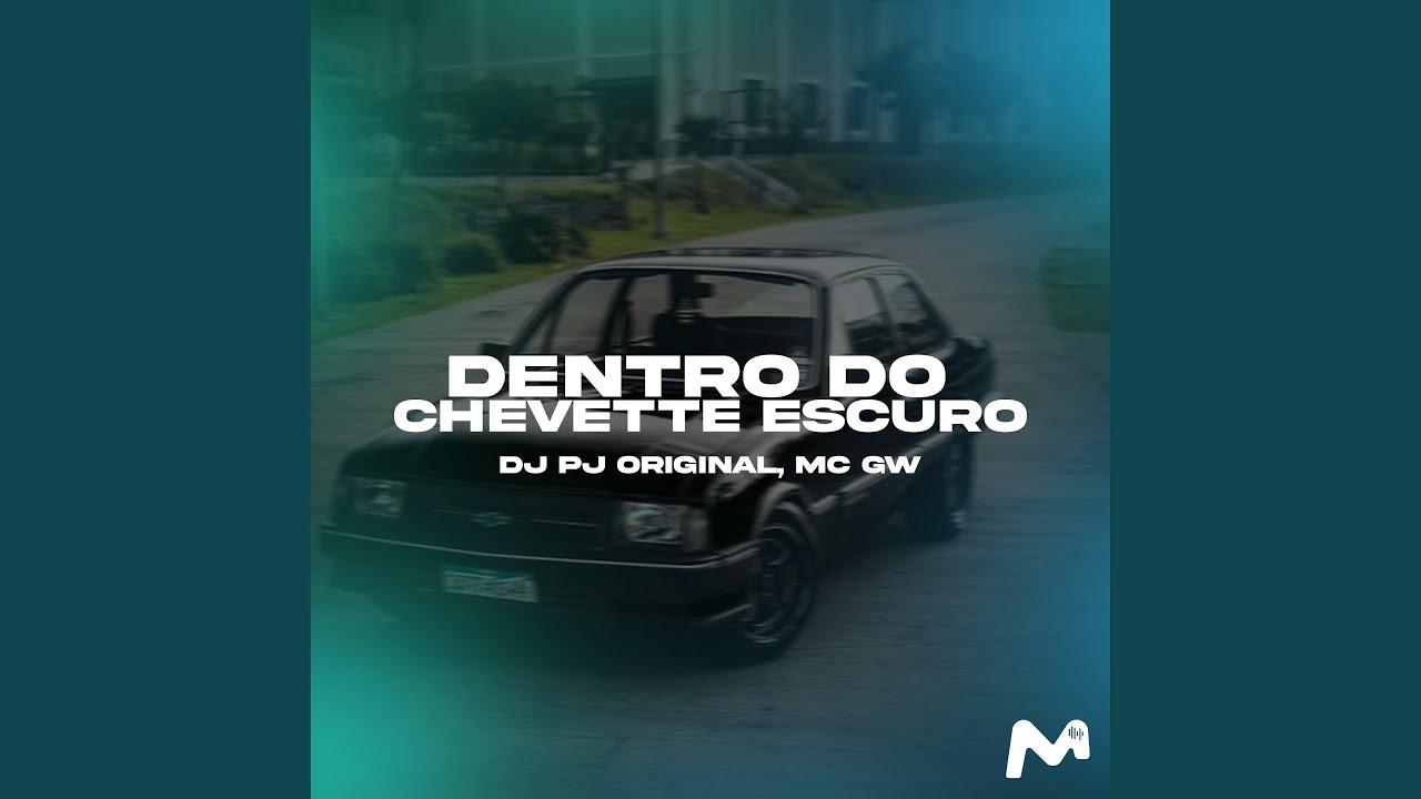 DENTRO DO CHEVETTE ESCURO