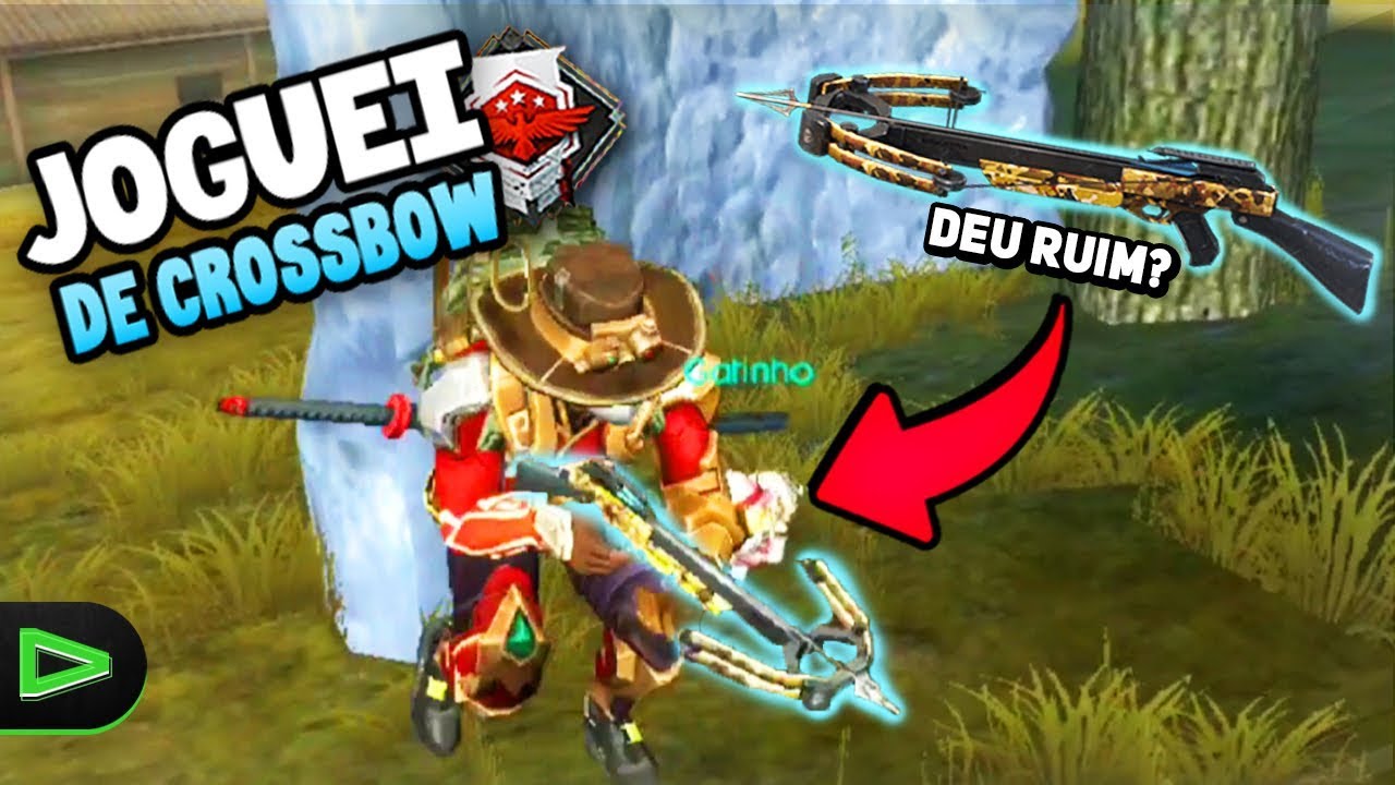 SERÁ QUE DEU BOM??? JOGUEI UMA PARTIDA RANQUEADA DE CROSSBOW NO FREE FIRE