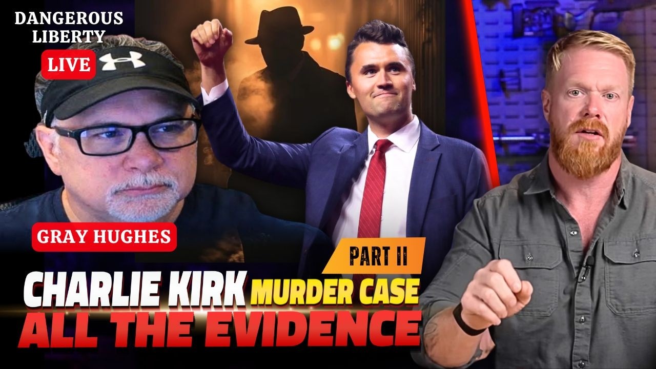 Charlie Kirk : The NEW Evidence Against Tyler Robinson with Special Guest Gray Hughes