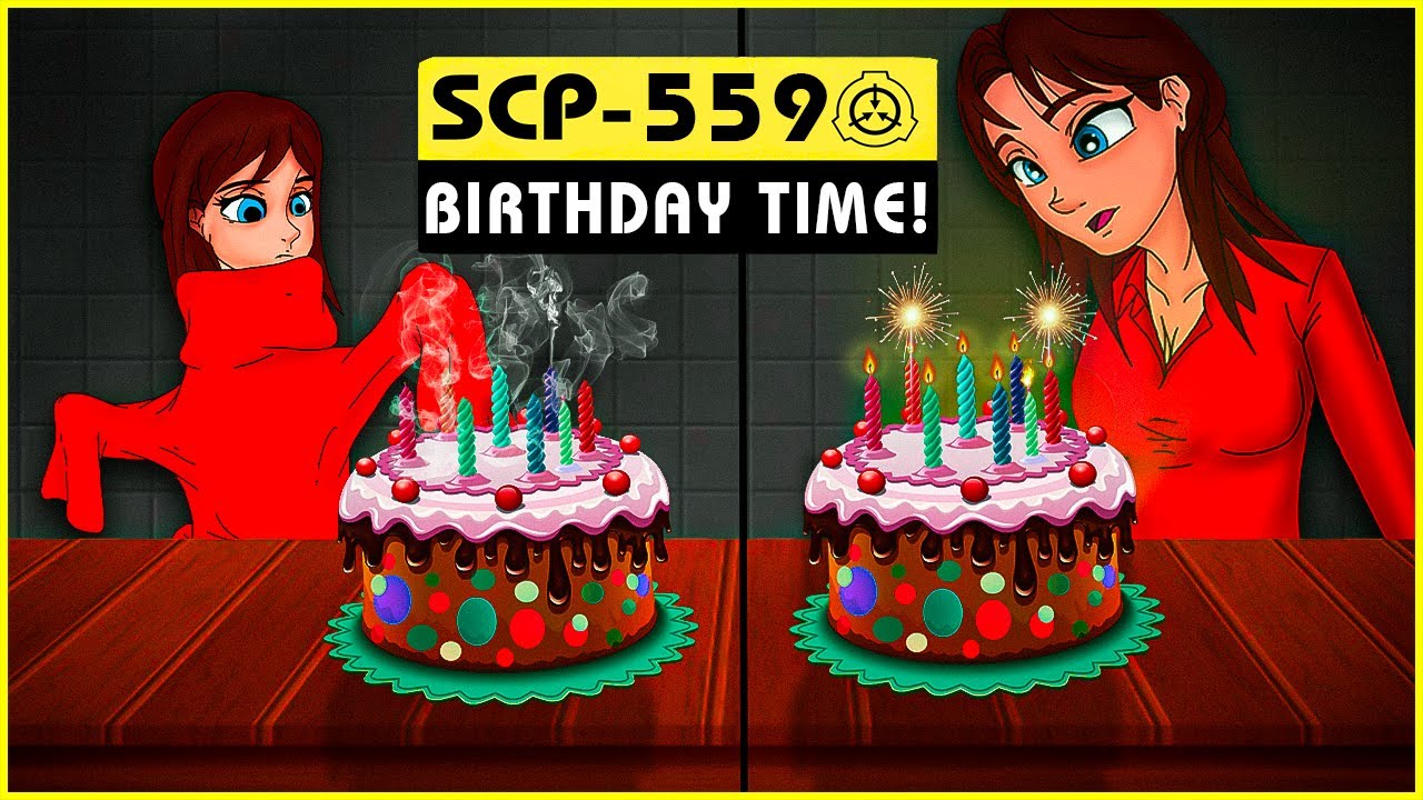 SCP-559 | Birthday Time! (SCP Orientation)