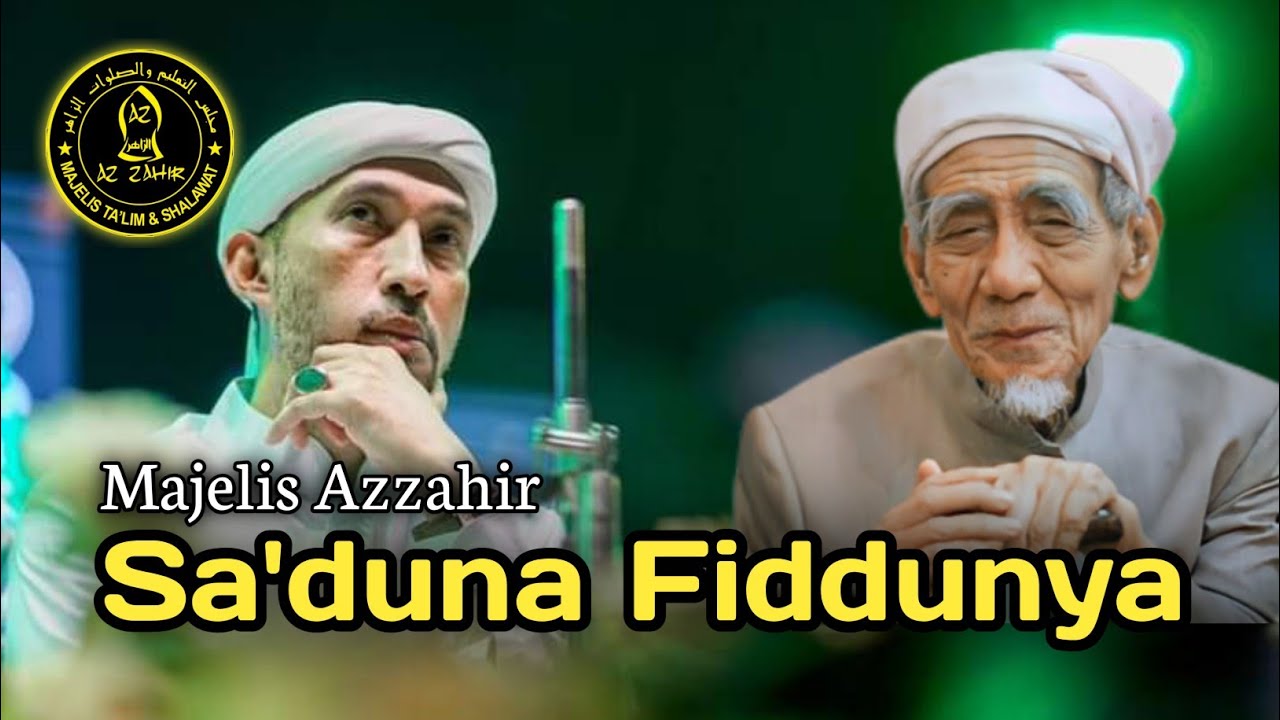 AZZAHIR - Sa'duna Fiddunya || Terbaru 2024