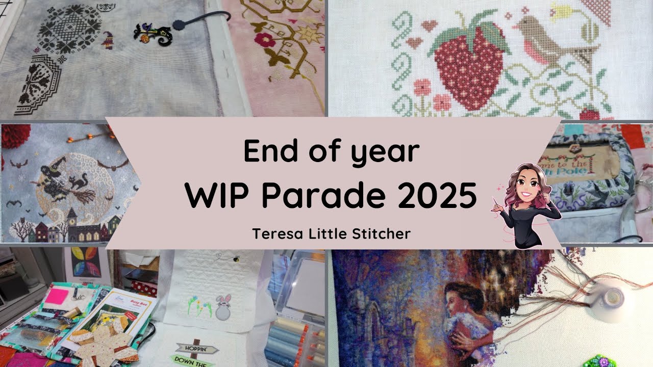 2025 End of Year WIP Parade | A Year of Stitching Progress