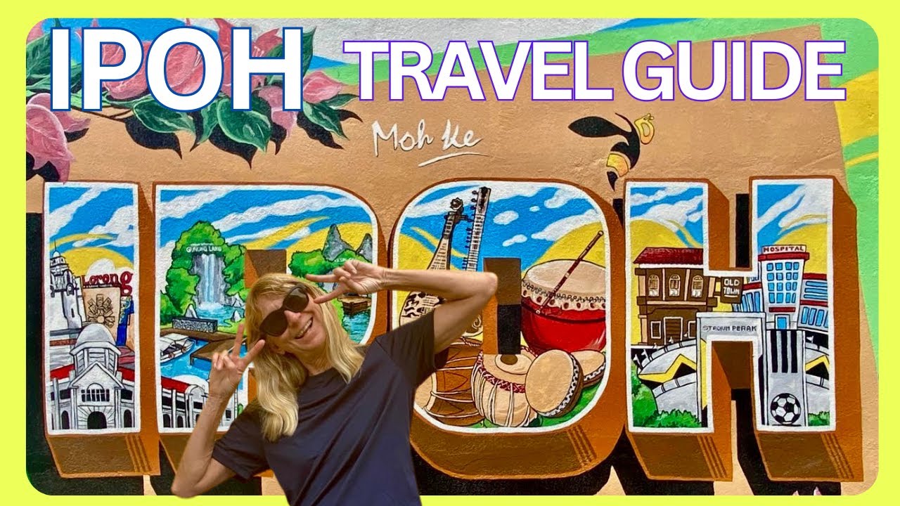 48 Hours in Ipoh, Malaysia | Ultimate Ipoh Travel Guide + Top Things to Do