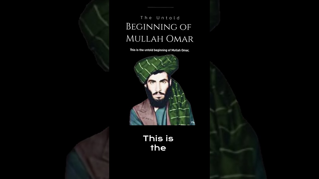 Rise of Mullah Omar