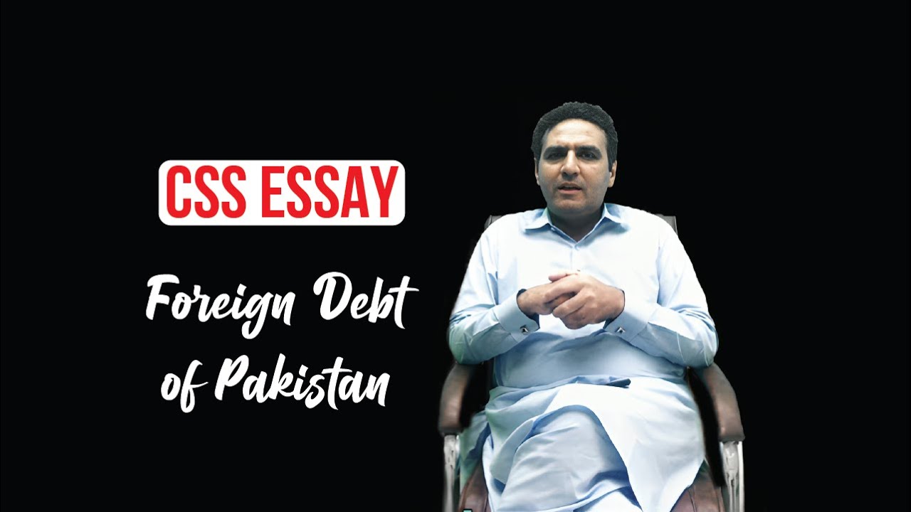 Foreign Debt in Pakistan | English Essay | Study River