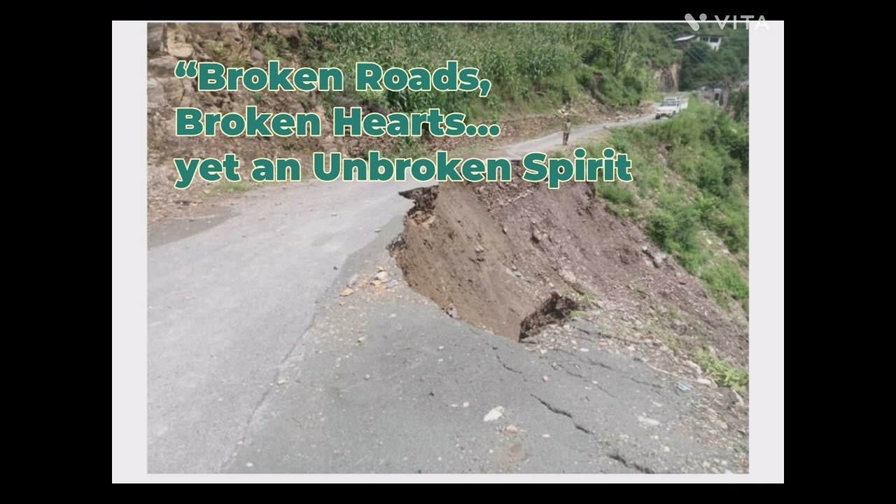 &ldquo;Broken Roads, Broken Hopes | Himachal Monsoon Fury 2025&rdquo;