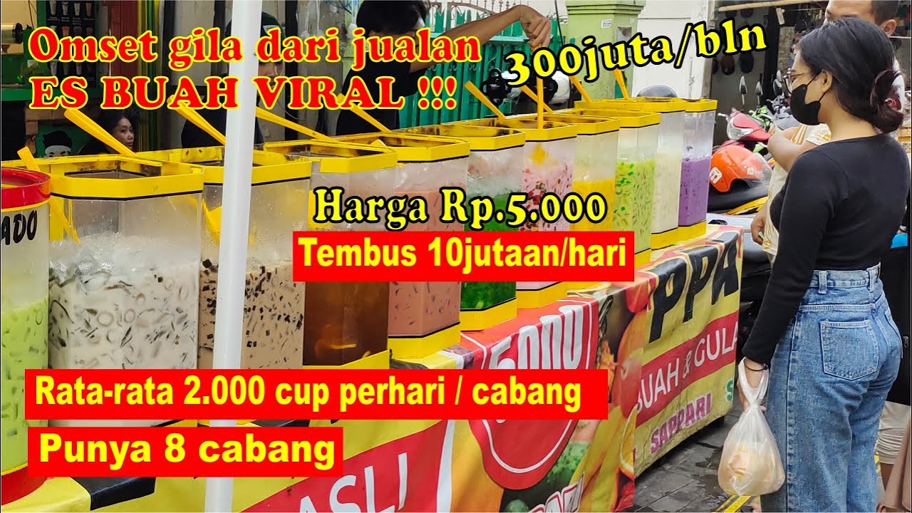 IDE USAHA 2023 OMSET TEMBUS 10JUTA PERHARI DARI JUALAN ES BUAH VIRAL #esbuahviral #Esbuahkekinian