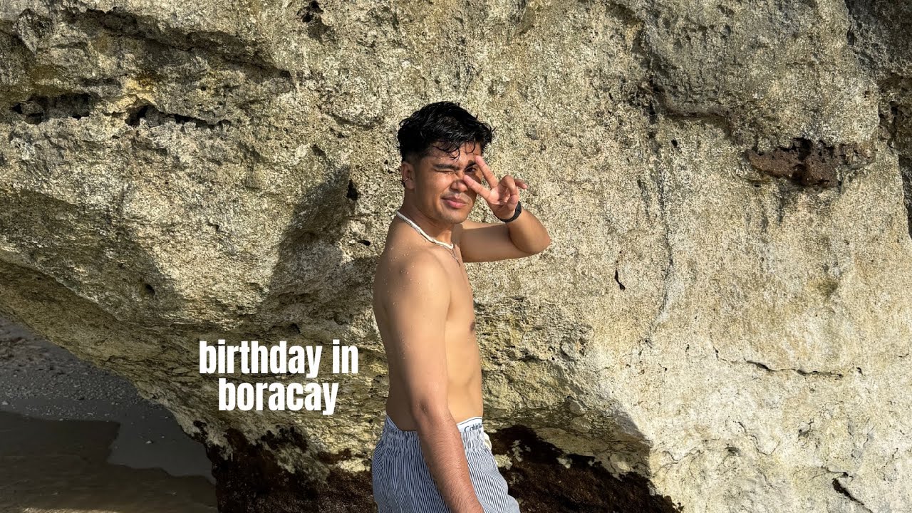 celebrating my birthday in boracay | romanticizing my life ep. 1