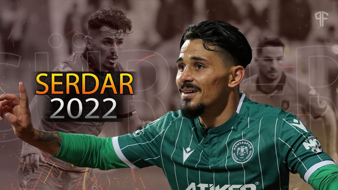 Serdar Gürler | 2022 | Amazing Skills, Assist & Goals | HD
