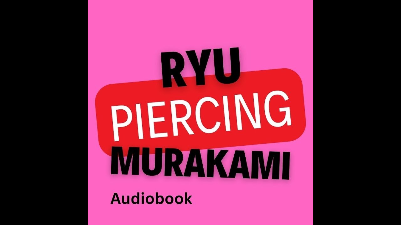 Piercing   Ryu Murakami