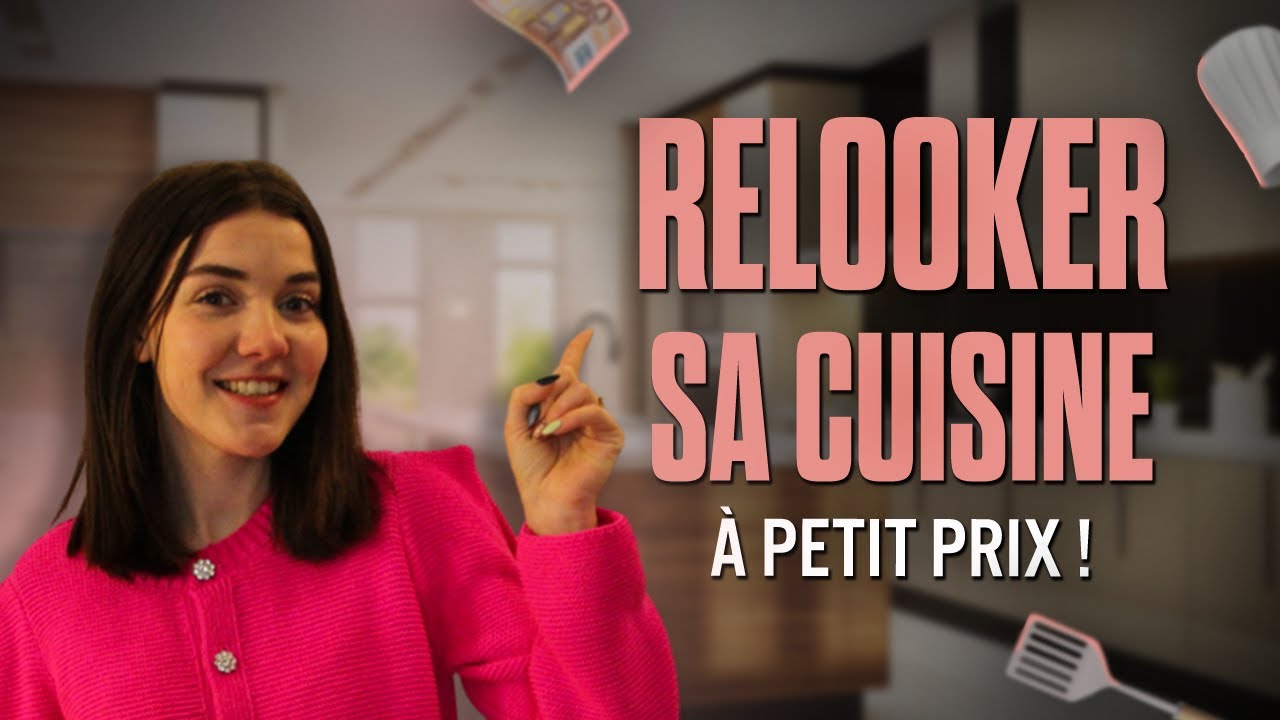 RELOOKEZ VOTRE CUISINE &Agrave; PETIT PRIX !