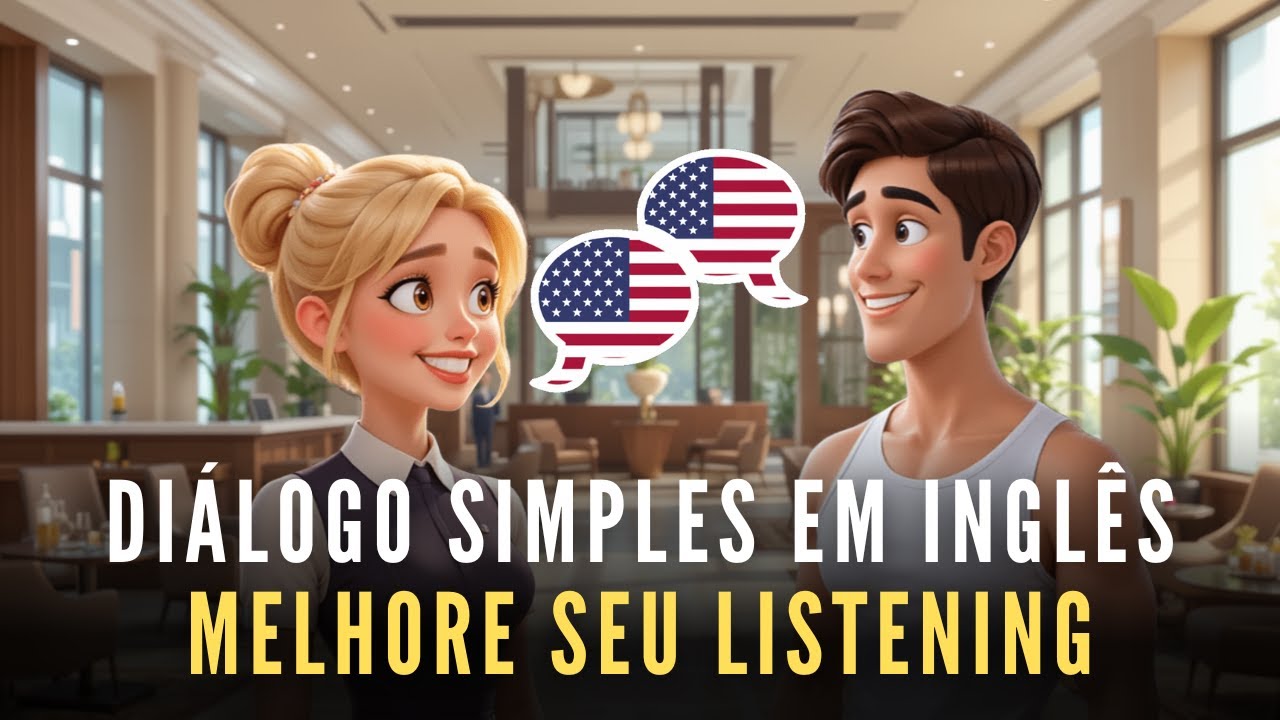 Melhore seu INGLÊS escutando e repetindo este diálogo FÁCIL sobre Check-In no Hotel 🏨