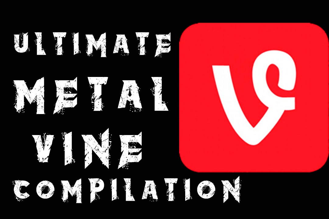 ULTIMATE METAL VINE COMPILATION (FUNNY)