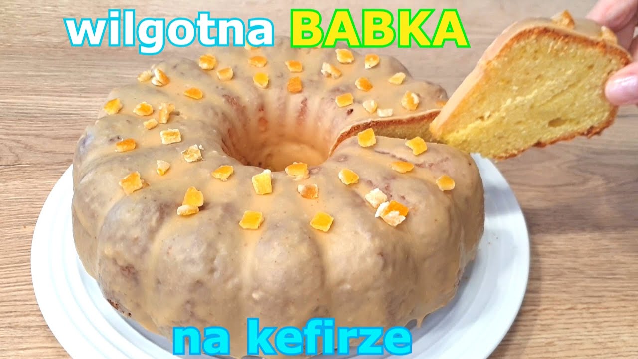 Pyszna BABKA cytrynowa lub pomarańczowa na kefirze 👌 niesamowicie smaczna, wilgotna i delikatna 👍