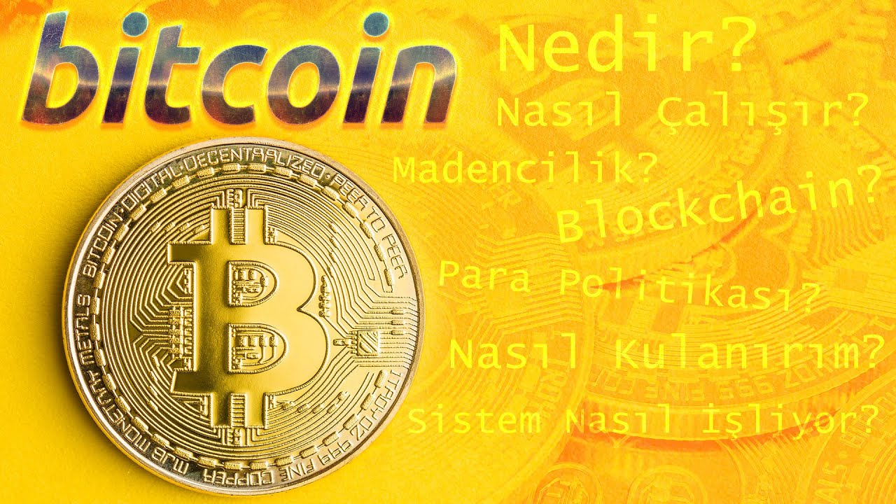 BITCOIN NEDİR? | Detaylı ve Basit Anlatım